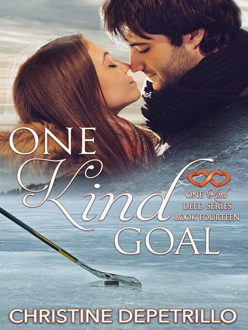 Title details for One Kind Goal by Christine DePetrillo - Available